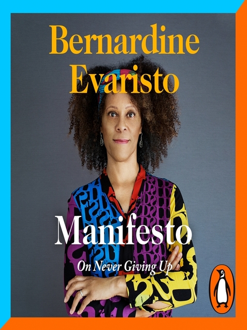 Title details for Manifesto by Bernardine Evaristo - Wait list